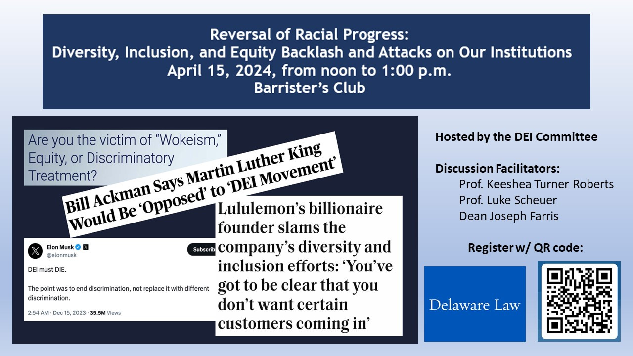 Reversal of Racial Progress: Diversity, Inclusion, and Equity Backlash and Attacks on Our Institutions Flyer
